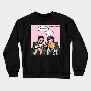 Aslan / Andrey / Karen's affair lol Crewneck Sweatshirt